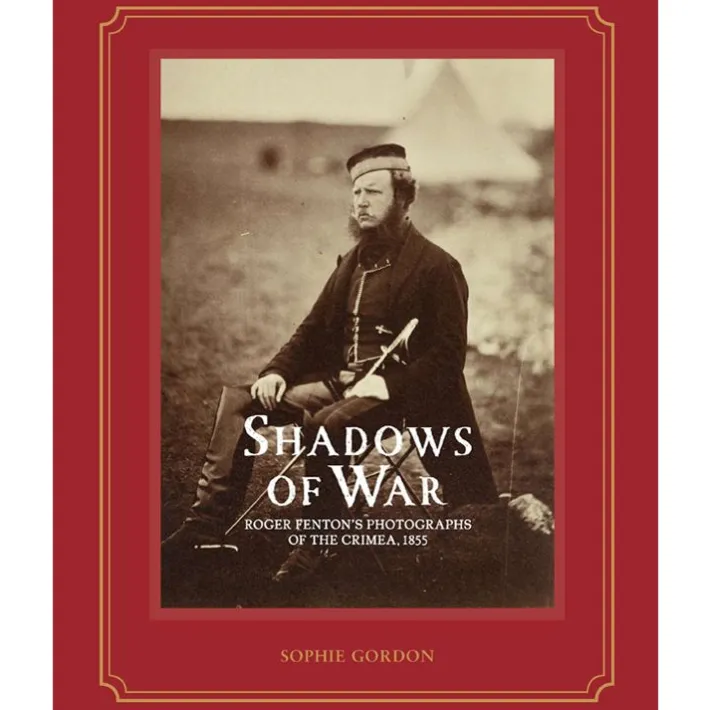 Royal Collection Shop Shadows Of War: Roger Fenton'S Photographs Of The Crimea, 1855* Royal Collection Publications